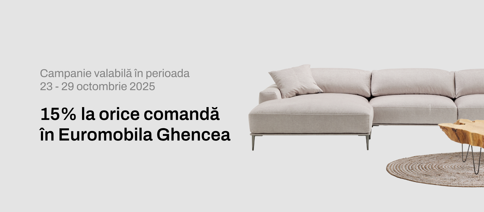 15% reducere Euromobila Ghencea